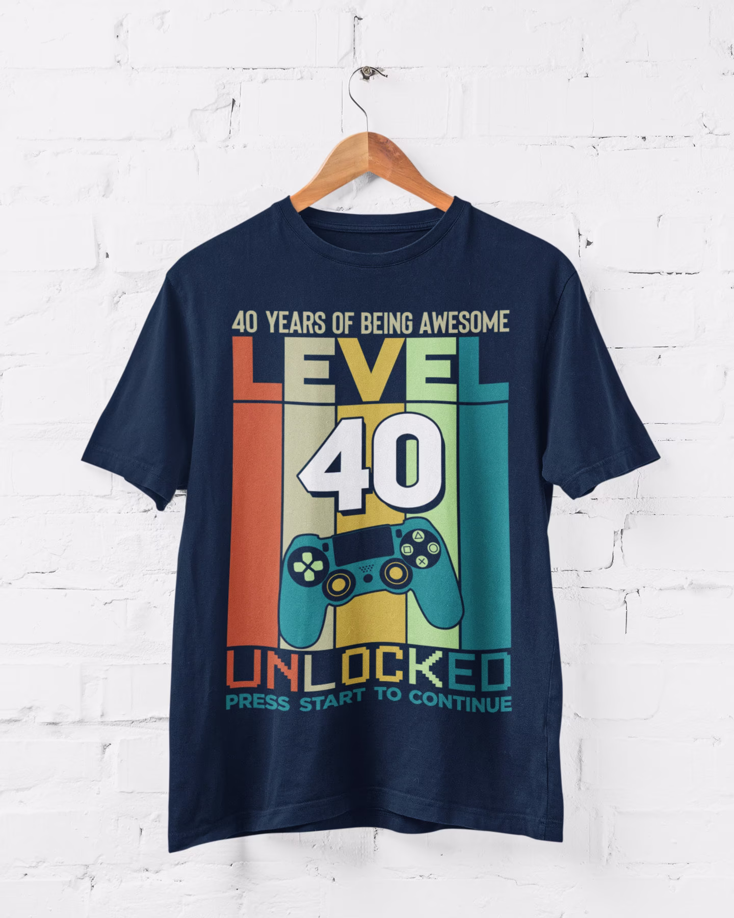 Level 40 Unlocked Press Start To Continue Funny 40Th Birthday T Shirt Gamer Style