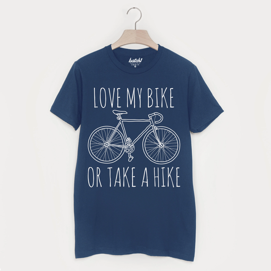 Love My Bike Or Take A Hike Men's Cycling T Shirt