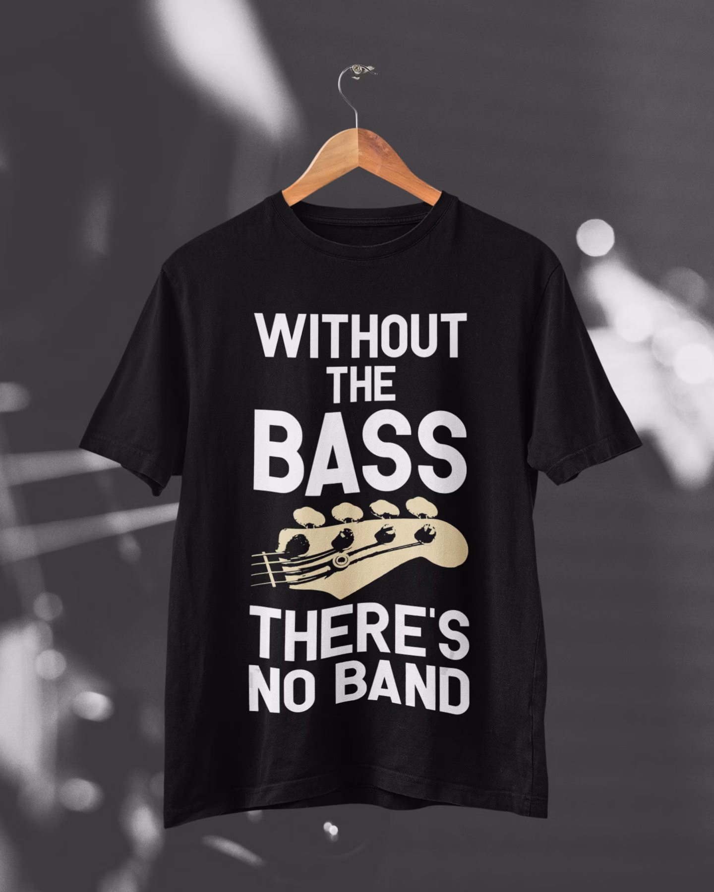 Without The Bass There's No Band Funny Guitar T Shirt G4