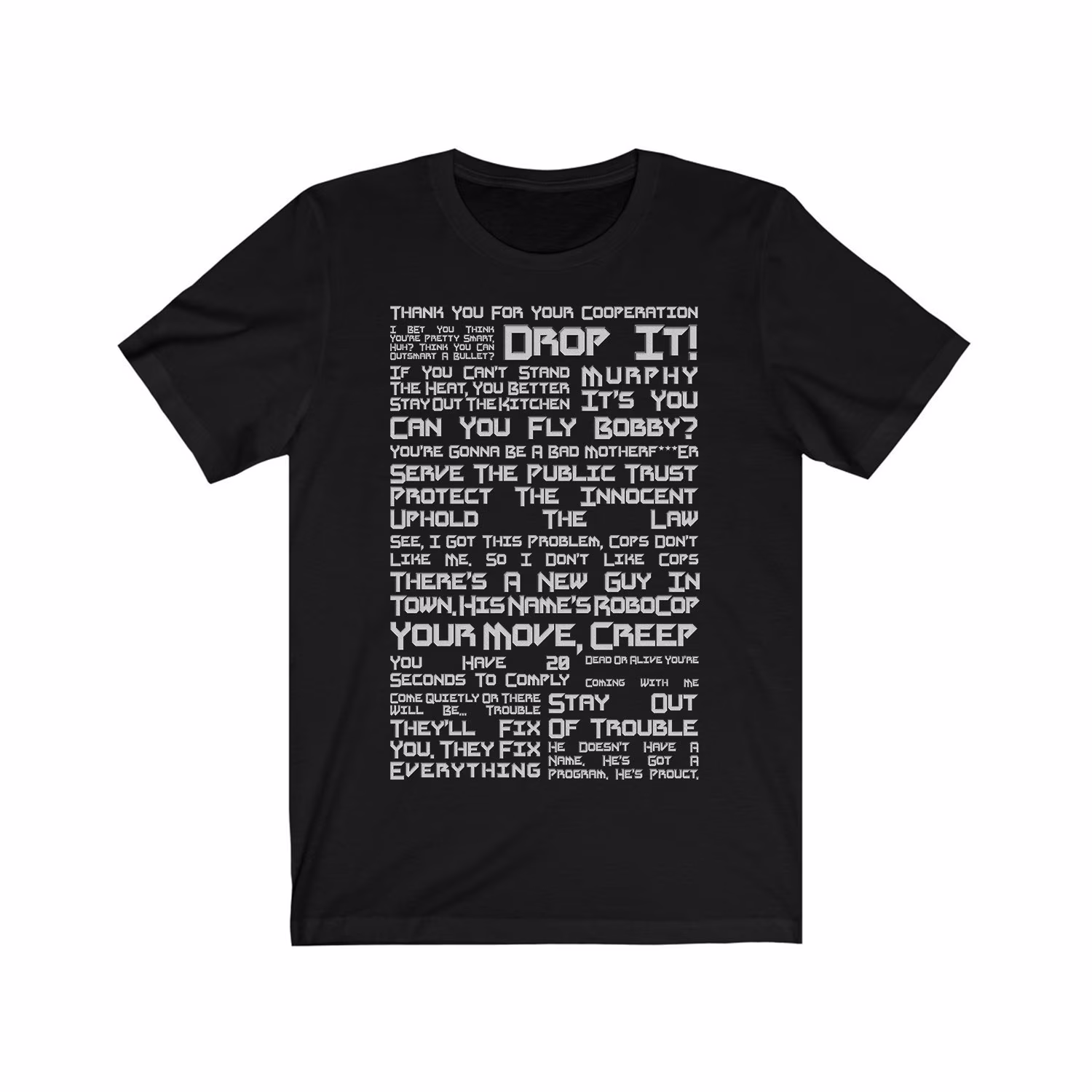 Robocop - Quotes Unisex T-Shirt