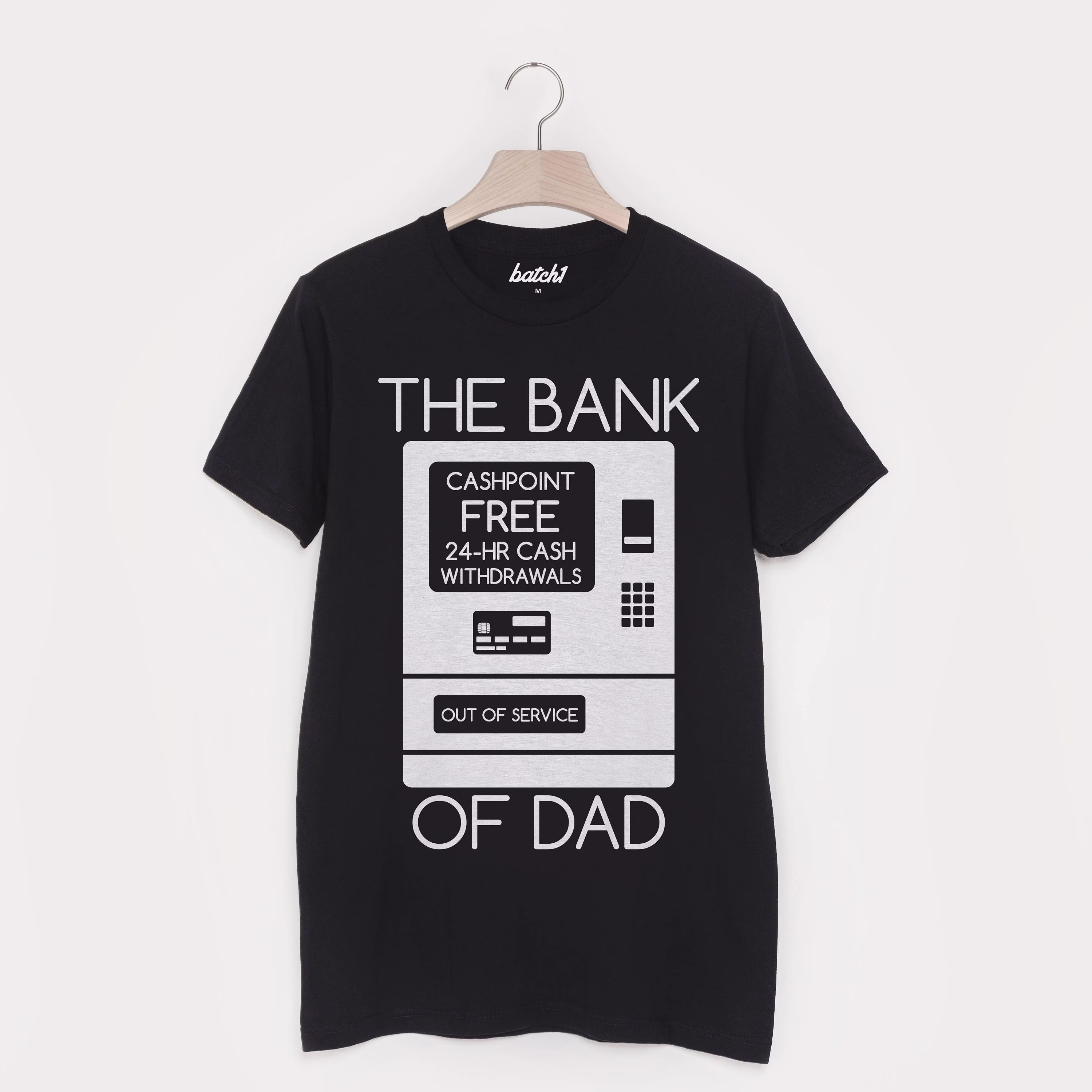 Bank Of Dad T Shirt
