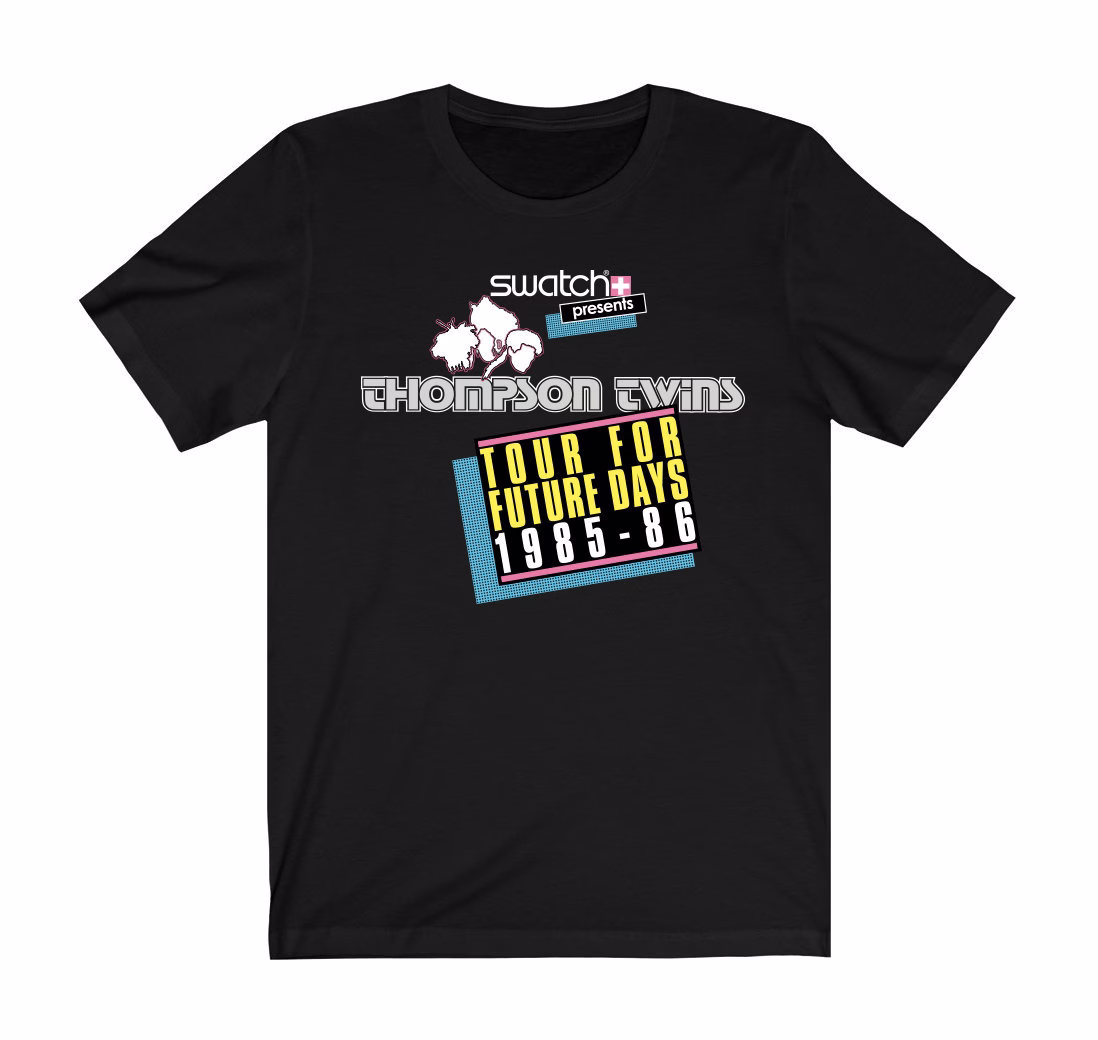 Thompson Twins - Swatch Tour For Future Days Unisex T-Shirt