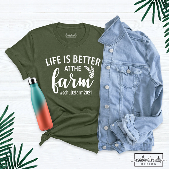 Life Is Better At The Farm Shirt, Hobby Farmer T-Shirt, Outfit, Custom Adventure Shirt